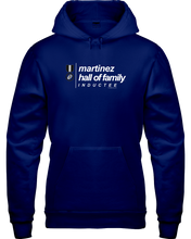 Family Famous Martinez Hall Of Family Inductee Hoodie