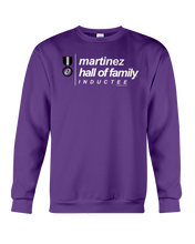 Family Famous Martinez Hall Of Family Inductee Sweatshirt