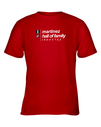 Family Famous Martinez Hall Of Family Inductee Youth Tee