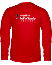 Family Famous Medina Hall Of Family Inductee Long Sleeve Tee