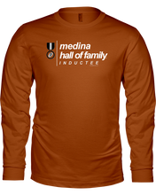 Family Famous Medina Hall Of Family Inductee Long Sleeve Tee