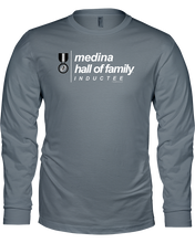 Family Famous Medina Hall Of Family Inductee Long Sleeve Tee