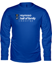 Family Famous Reynoso Hall Of Family Inductee Long Sleeve Tee
