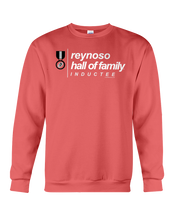 Family Famous Reynoso Hall Of Family Inductee Sweatshirt