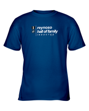 Family Famous Reynoso Hall Of Family Inductee Youth Tee