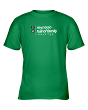 Family Famous Reynoso Hall Of Family Inductee Youth Tee