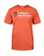 Family Famous Rodriguez Hall Of Family Inductee Tee