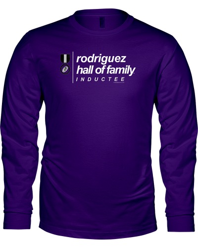 Family Famous Rodriguez Hall Of Family Inductee Long Sleeve Tee