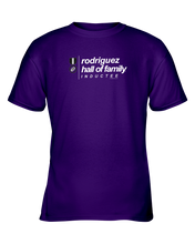 Family Famous Rodriguez Hall Of Family Inductee Youth Tee