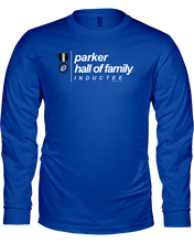 Family Famous Parker Hall Of Family Inductee Long Sleeve Tee