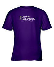 Family Famous Parker Hall Of Family Inductee Youth Tee