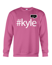 Family Famous Kyle Talkos Sweatshirt
