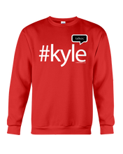 Family Famous Kyle Talkos Sweatshirt