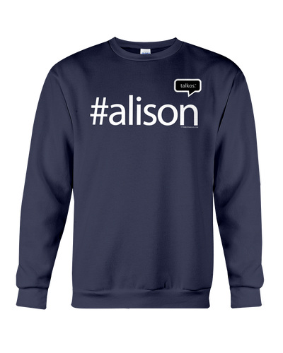 Family Famous Alison Talkos Sweatshirt