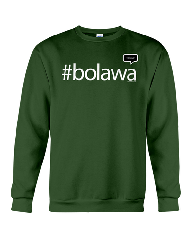 Family Famous Bolawa Talkos Sweatshirt