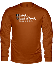 Family Famous Abdoo Hall Of Family Inductee Long Sleeve Tee