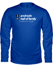 Family Famous Andrade Hall Of Family Inductee Long Sleeve Tee