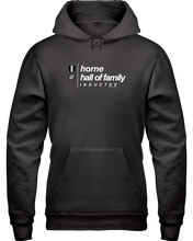 Family Famous Horne Hall Of Family Inductee Hoodie