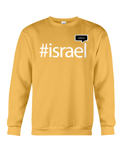 Family Famous Israel Talkos Sweatshirt