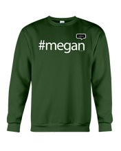 Family Famous Megan Talkos Sweatshirt