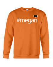 Family Famous Megan Talkos Sweatshirt