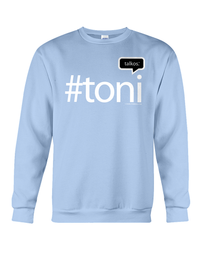 Family Famous Toni Talkos Sweatshirt