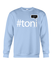 Family Famous Toni Talkos Sweatshirt