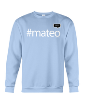 Family Famous Mateo Talkos Sweatshirt