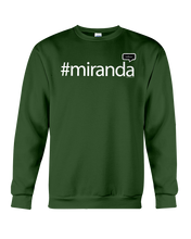 Family Famous Miranda Talkos Sweatshirt