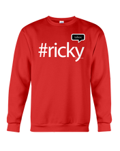 Family Famous Ricky Talkos Sweatshirt