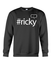 Family Famous Ricky Talkos Sweatshirt