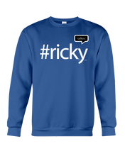 Family Famous Ricky Talkos Sweatshirt