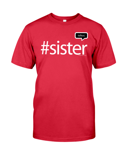 Family Famous Sister Talkos Tee