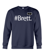 Family Famous Brett Talkos Sweatshirt