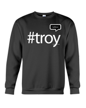 Family Famous Troy Talkos Sweatshirt