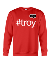 Family Famous Troy Talkos Sweatshirt