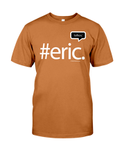 Family Famous Eric Talkos Tee