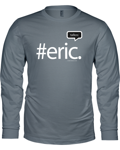 Family Famous Eric Talkos Long Sleeve Tee