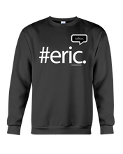 Family Famous Eric Talkos Sweatshirt