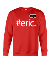 Family Famous Eric Talkos Sweatshirt