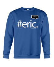 Family Famous Eric Talkos Sweatshirt