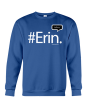 Family Famous Erin Talkos Sweatshirt