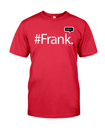 Family Famous Frank Talkos Tee