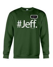 Family Famous Jeff Talkos Sweatshirt