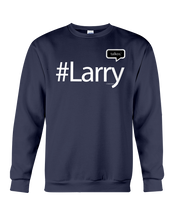 Family Famous Larry Talkos Sweatshirt