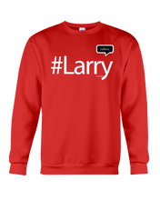 Family Famous Larry Talkos Sweatshirt