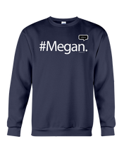 Family Famous Megan Talkos Sweatshirt