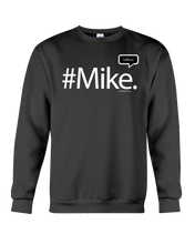 Family Famous Mike Talkos Sweatshirt