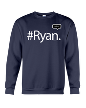 Family Famous Ryan Talkos Sweatshirt