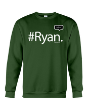 Family Famous Ryan Talkos Sweatshirt